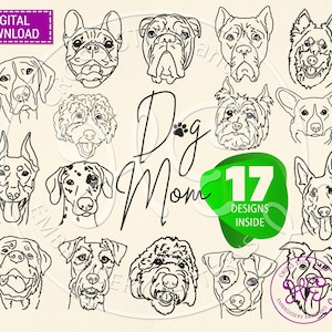May include: A set of 17 black and white line drawings of different dog breeds. The drawings are in a circle around the text "Dog Mom" and the number "17" with the text "Designs Inside".