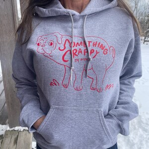 Something Crappy Hoodie