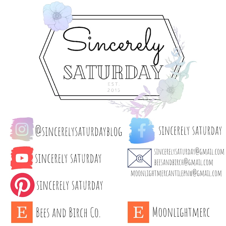 May include: A logo for Sincerely Saturday, a business established in 2015. The logo features a hexagonal frame with the text "Sincerely Saturday" in a handwritten font. The logo is surrounded by floral illustrations in shades of pink, blue, and purple. The text "EST. 2015" appears below the logo. Social media icons and contact information are listed below the logo.