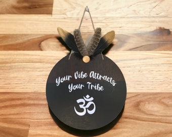 Your Vibe Attracts Your Tribe