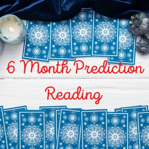 SAME DAY 6 Month Prediction Psychic Reading, Prediction Reading, Tarot Reading, Artistic Psychic, for Her, Tarot Reading