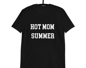 Hot Mom Summer Shirt - Dark | Mama Tshirt | Funny Mom Shirt | Summer Vibes Shirt | Summer Beach Shirt | Vacation Shirt | Mother’s Day Gift