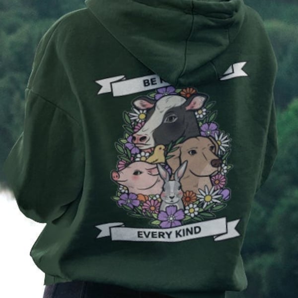 Be kind to every Kind | Vegetarier | Vegan | Tiere | Blumen | Umweltaktivismus | Bio Baumwoll Hoodie