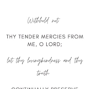 Psalm 40:11 KJV Wall Hanging - Download & Print - Printable Scriptures - Christian Decor- Bible Verse - Download - Print and Frame