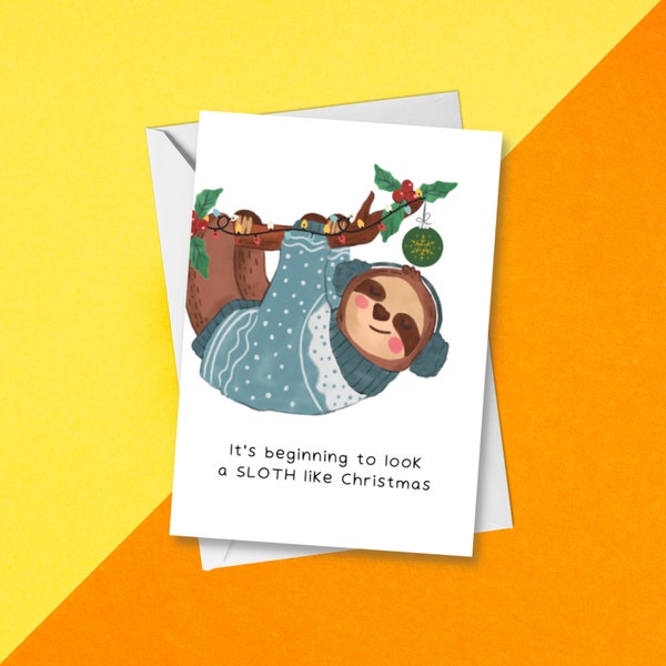 It's Beginning To Look A Sloth Like Xmas - Funny Christmas Card Pun |  Cute Festive Punny Holiday Greetings Card | Fun Xmas Animal Sloth Pun