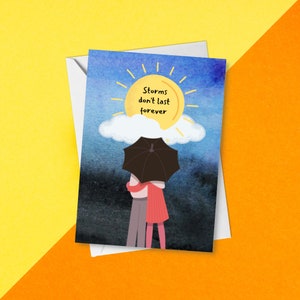 Les tempêtes ne durent pas éternellement le deuil | Nos plus sincères condoléances | Je pense à vous carte de vœux | Les temps difficiles ne durent pas éternellement | Perte