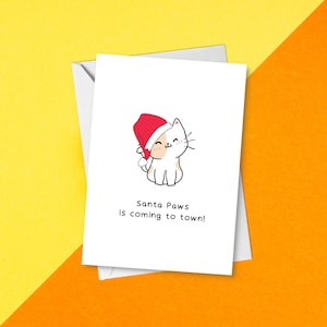 Papai Noel está chegando à cidade - Cartão de Natal engraçado com gatinho | Cartão de felicitações festivo com gatinhos engraçados | Trocadilho divertido de Natal com gatos para amantes de gatos