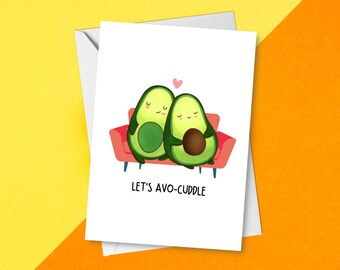 Let's Avo-Cuddle Valentine's Card | Cute Avocado Anniversary Card For Boyfriend/Girlfriend | Punny Card For Partner, Husband Or Wife