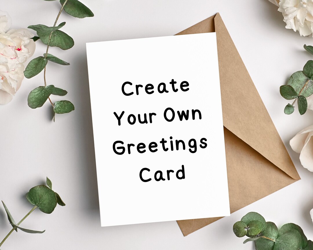 Custom Card | Create Your Own Card by Adding Text, Photos or Designs ...