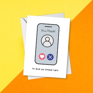 Je suis content que vous ayez glissé vers la droite | Jolie carte d'anniversaire pour petite amie/petit ami | C'est un match pour mari/femme