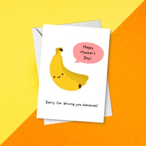 Biglietto per la festa della mamma - Scusa per averti fatto impazzire / Biglietto divertente e carino per mamma, mammina, mammina, matrigna, zia, nonna / Gioco di parole sulla banana / Biglietto con la frutta