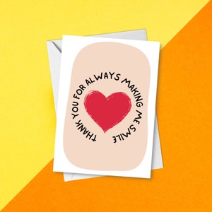 Merci de m'avoir toujours fait sourire | Carte d'anniversaire beige mignonne pour la Saint-Valentin et Galentine | Jolie carte pour remercier ses amis