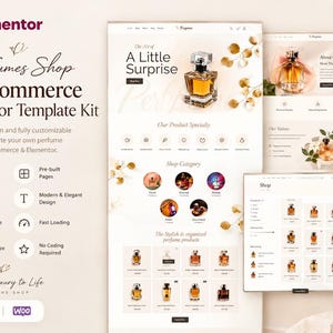 Puede incluir: Un kit de plantilla digital para un sitio web de tienda de perfumes con el texto Elementor, Perfumes Shop WooCommerce Elementor Template Kit, A Little Surprise, Our Product Specialty, Shop Category y Best Seller, mostrado en pantallas de escritorio y móviles.