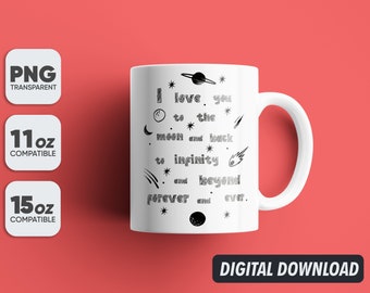 Valentine's Love You To The Moon Mug Png, Mug Sublimation Designs, 11oz & 15oz Sublimation, Coffee Mug Png, Mug Template, Png 300 dpi