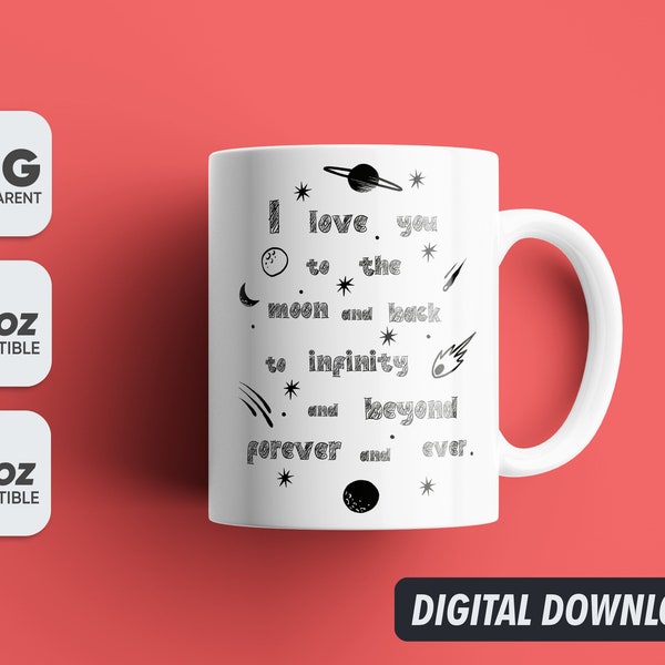 Valentine's Love You To The Moon Mug Png, Mug Sublimation Designs, 11oz & 15oz Sublimation, Coffee Mug Png, Mug Template, Png 300 dpi