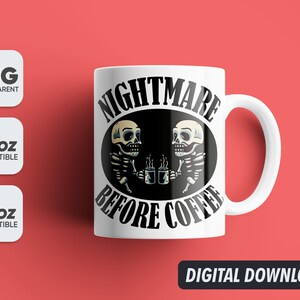 Halloween Nightmare Before Coffee Mug Png, Mug Sublimation Designs, 11oz & 15oz Sublimation, Coffee Mug Png, Mug Template, Png 300 dpi