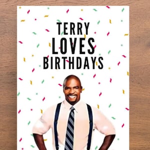 印刷可能なテリー・ジェフォーズ誕生日カード、テリーは誕生日が大好き、ブルックリン・ナインナインのラブカード、ブルックリン・ナインナインのグリーティングカード