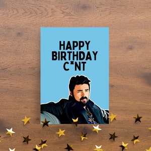 Carte d'anniversaire imprimable Billy Butcher, carte de citation de Billy Butcher, l'émission de télévision garçons, la carte d'anniversaire des garçons, la carte Amazon Prime des garçons