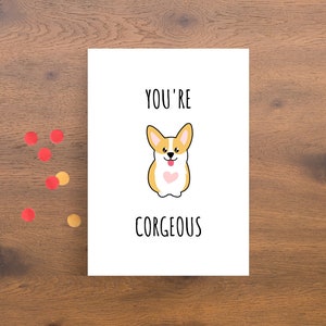 Biglietto stampabile per l'amante del Corgi, Sei coraggioso, Biglietto di apprezzamento per il Corgi, Biglietto di ringraziamento, Biglietto di auguri divertente per il gioco di parole, Biglietto per animali carini