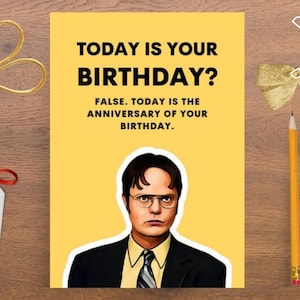 Printable Dwight Schrute Birthday Card, It&#39;s Your Birthday, Funny Birthday Card, The Office US, The Office Birthday Card, Novelty Gift