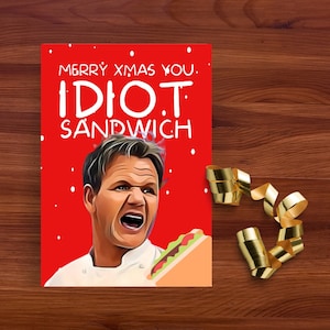 Afdrukbare Gordon Ramsay kerstkaart, idioot sandwich kerstkaart, grappige chef-kok Ramsay kaart, keuken nachtmerries kaart, grap kerstkaart