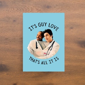 Biglietto di amicizia stampabile con Turk e JD, È un amore tra due ragazzi, Biglietto di bromance divertente, Biglietto di compleanno divertente Scrubs, Programma TV Scrubs