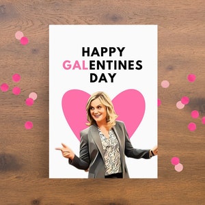Druckbare Galentines Tageskarte, Leslie Knope Liebeskarte, Parks und Erholung TV-Show, Lustige Leslie Knope Zitat, Lustige Valentinstagskarte