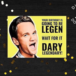 Printable Barney Stintson Birthday Card, Legendary Birthday Card, How I Met Your Mother Birthday Card, Funny Barney Stintson Quote