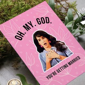 Utskrivbart bröllopskort från Janice Friends, Herregud, du ska gifta dig, roligt förlovningskort från vänner, TV-program från vänner, roligt citat från Janice