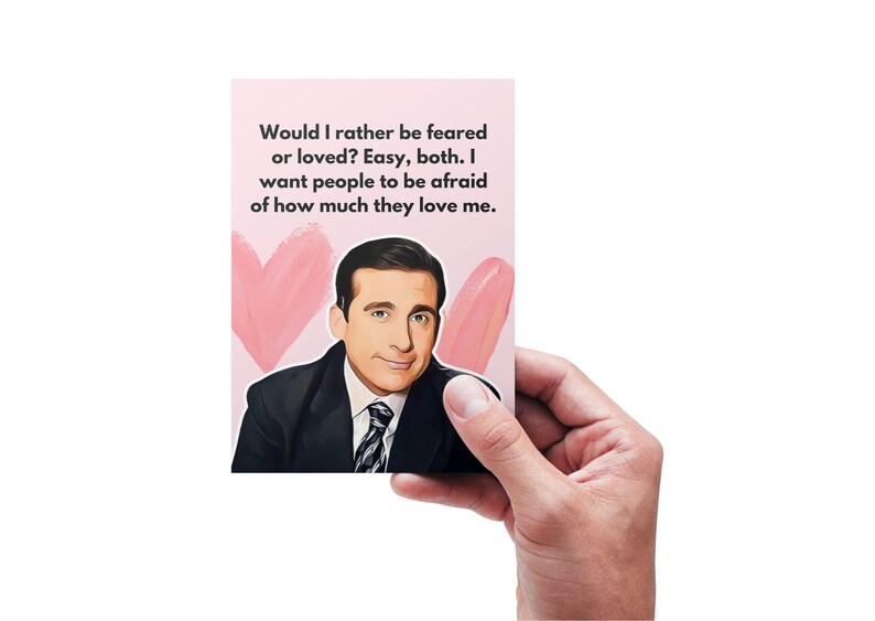 Printable Michael Scott Love Card, Would You Rather Be Feared or Loved ...