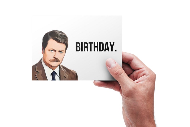Printable Ron Swanson Birthday Card, Parks and Recreation Birthday Card, Parks and Recreation TV ...