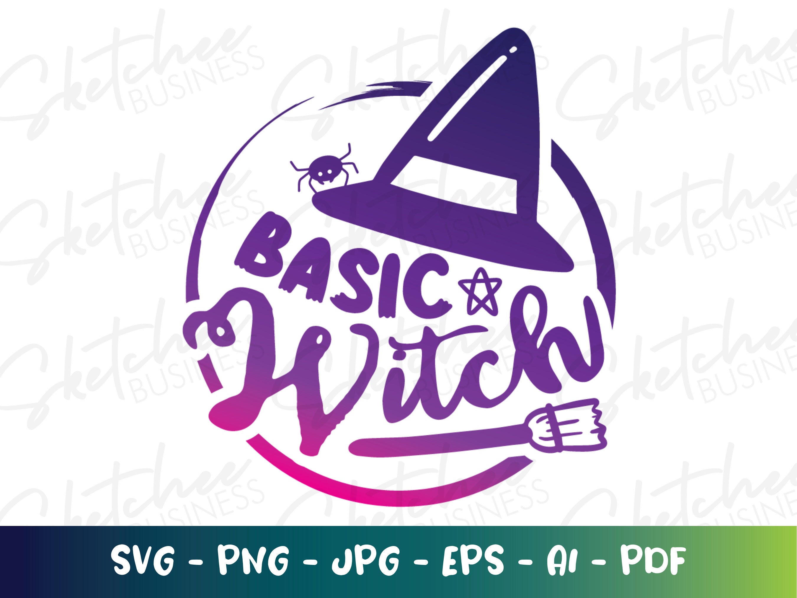 Basic Witch svg pdf png, Funny Witch svg, Witches svg, Halloween, cricut cut files, spooky, Samhain , Basic Witches, don't be a basic witch