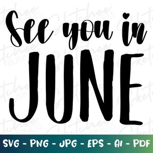 Rendez-vous en juin svg png pdf, annonce de grossesse svg, cricut cut files, silhouette, grossesse nouveau Baby Announcement svg, New Baby svg