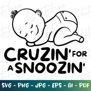 Cruzin' voor een snoozin' SVG, peuter SVG, dutje svg, Kleine jongen svg, babyjongen onesie svg, slaperige svg, naptime, Cit File Cricut, Cricut kunst
