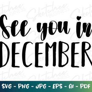 Tot ziens in december svg png pdf, zwangerschapsaankondiging svg, cricut cut bestanden, silhouet, zwangerschap nieuwe Baby Aankondiging svg, Nieuwe Baby svg