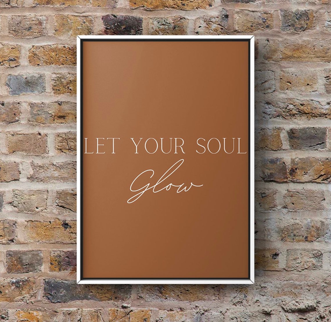 Glow Poster Let Your Soul Glow Printable Wall Art Digital Etsy