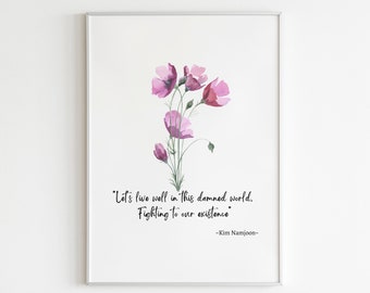 Namjoon Quote Floral Print: BTS Kpop Minimalist Art (Digital Download)