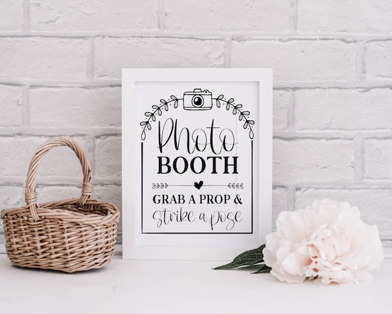 Photo prop sign, grab a prop and strike a pose, wedding printables, wedding instant download, photo props wedding, party photo prop sign