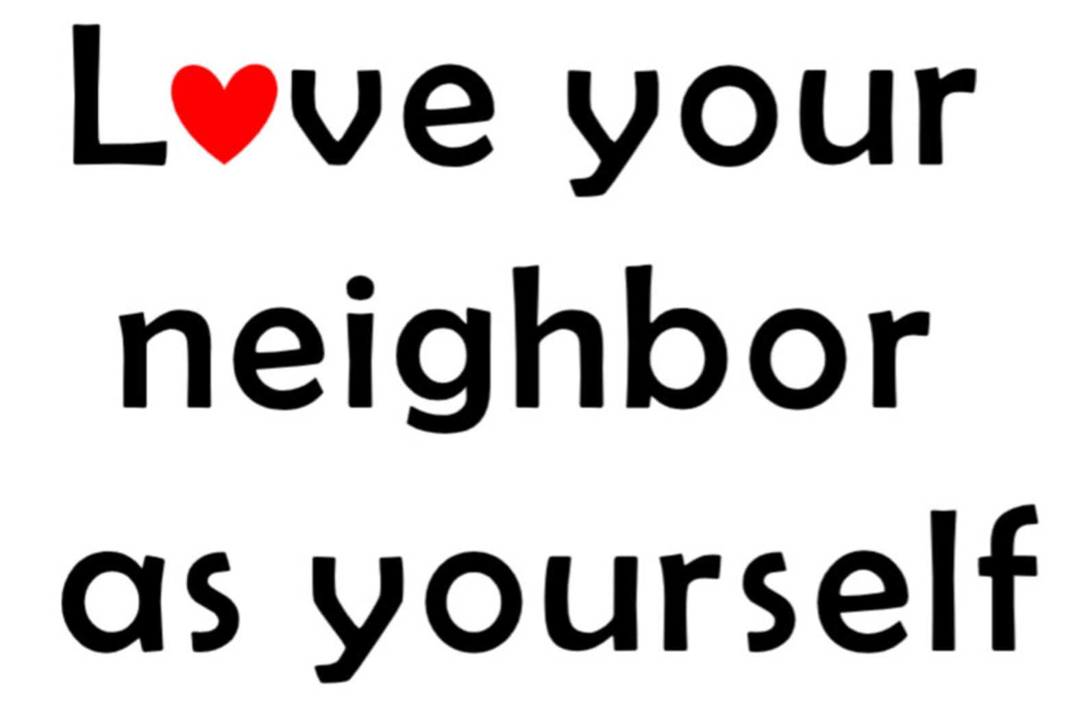 Love Your Neighbor Vinyl Decalcal / Sticker | Etsy
