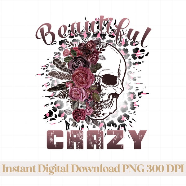 Beautiful Crazy Skull Png, Beautiful Crazy Skull Sublimation Design, Crazy Floral Skull Png, Beautiful Crazy Design, Leopard Skull Clipart
