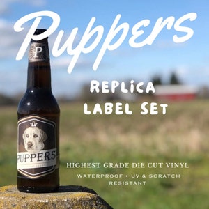 Puppers 6 Pack Beer Labels + Free Necks | 100% FILM ACCURATE REPLICA | Waterproof Vinyl Decals | Valentine's, Birthdays, Guy Gifts & More!