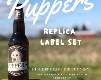 Puppers 6 Pack Beer Labels + Free Necks | 100% FILM ACCURATE REPLICA | Waterproof Vinyl Decals | Valentine's, Birthdays, Guy Gifts & More!