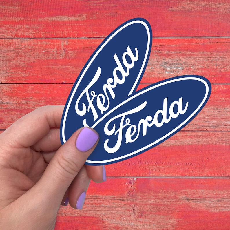 Ferda Sticker Custom Ford-style Ferda Sticker - 4