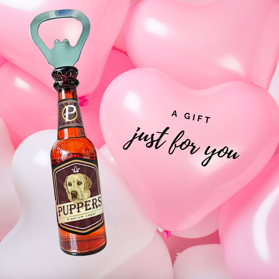 MAGNETIC Puppers Beer Bottle Opener Letterkenny TV Show 100% Screen-accurate Labels Custom Made ...
