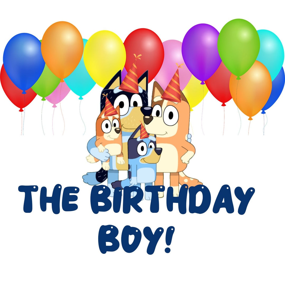 Bluey Birthday Digital Download PSD FILE Only - Etsy