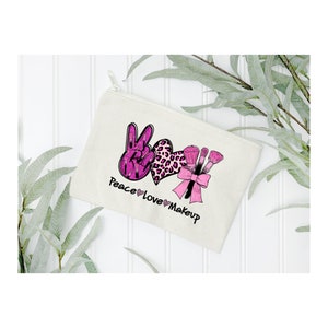 Canvas Peace Love Makeup Cosmetic bag || Makeup canvas bag || Natural Custom bag || Travel storage bag || Zipper pouch
