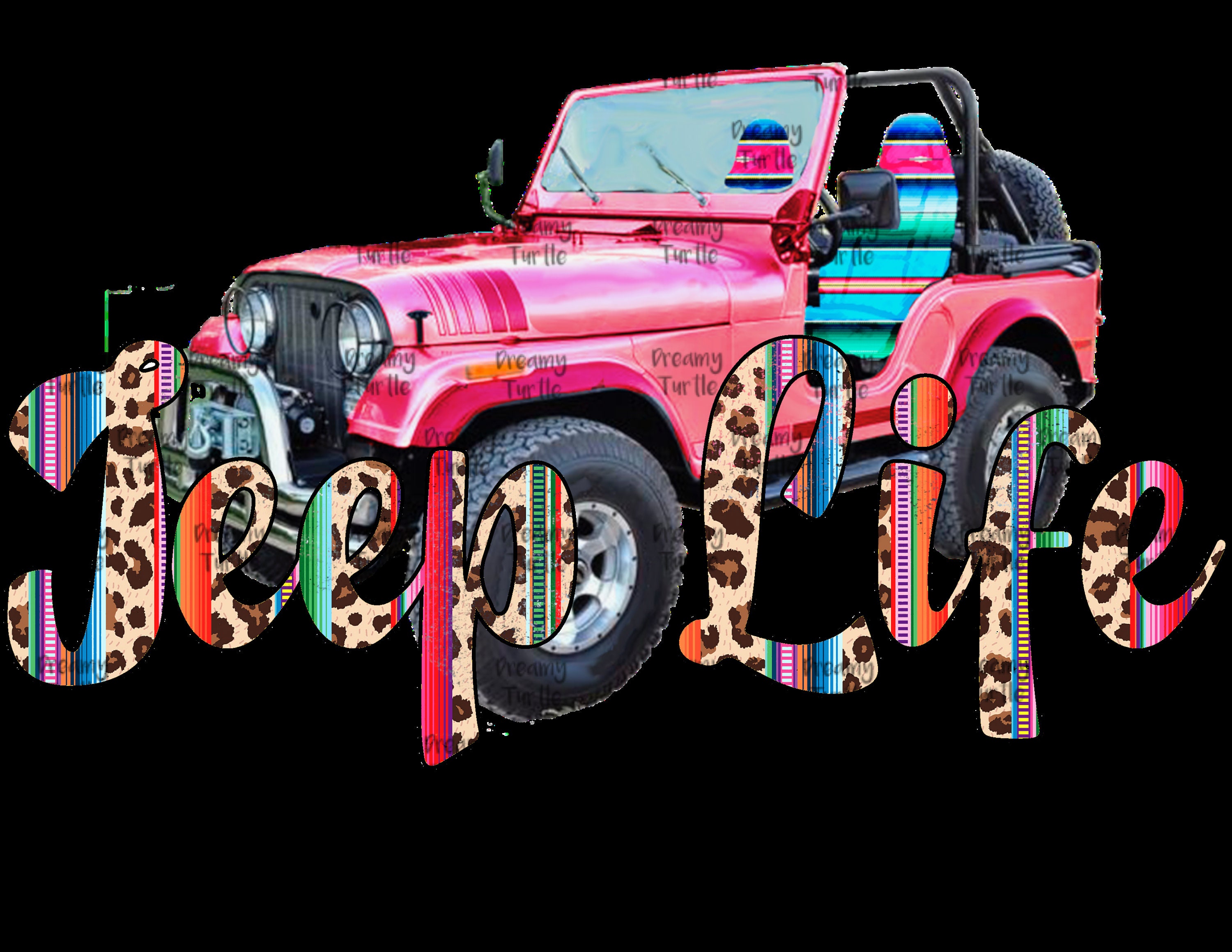 Jeep Life Ready to Press Sublimation Print Transfer Serape Etsy