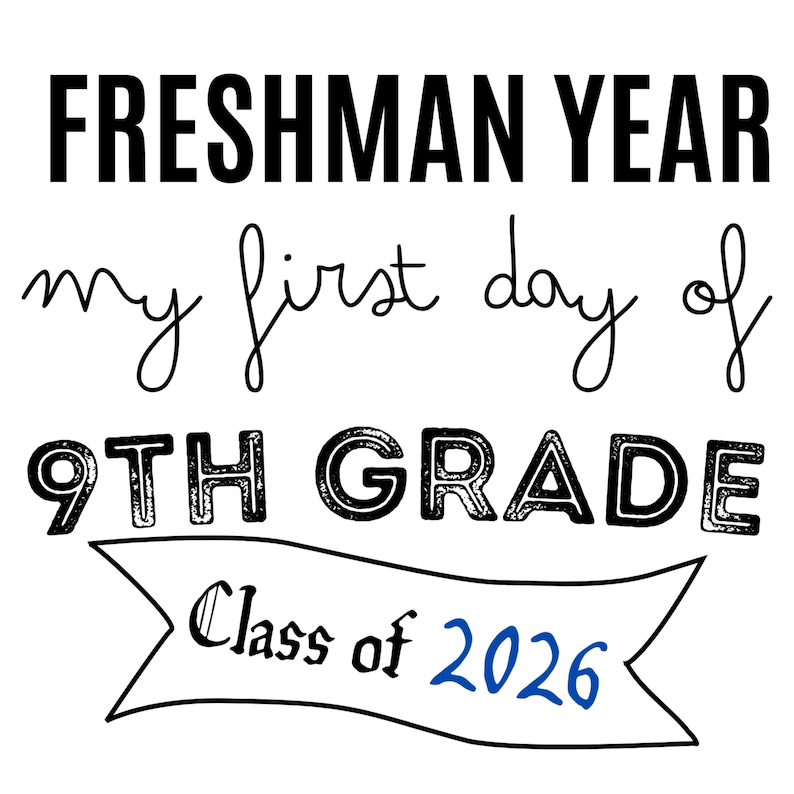 diy-first-day-of-9th-grade-sign-first-day-of-freshman-year-first-day