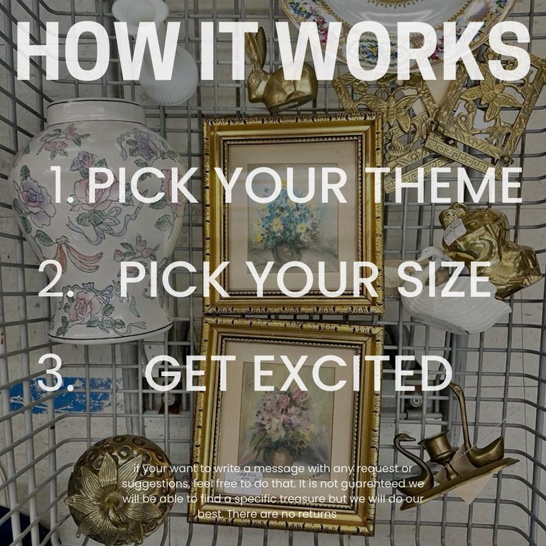 May include: Image showing a variety of vintage items, including framed art, a decorative vase, and a golden rabbit figurine. Text overlay reads "HOW IT WORKS" with steps: "PICK YOUR THEME", "PICK YOUR SIZE", and "GET EXCITED".