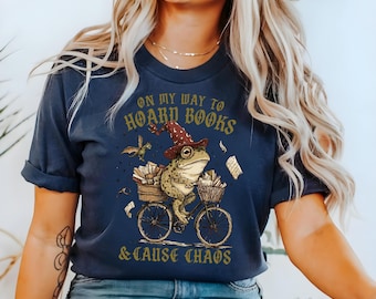 On my way to hoard more books Frog Tshirt Sarcastic Shirts Funny Sayings Fantasy Reader Frog Meme Shirt Book Lover gift Funny Shirts Reading
